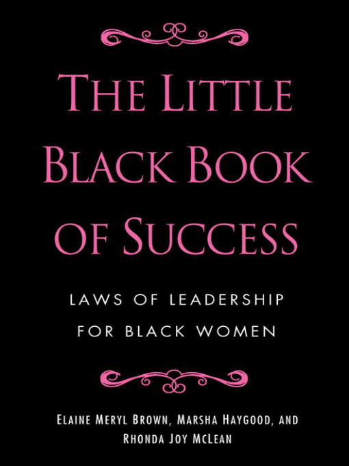 Title details for The Little Black Book of Success by Elaine Meryl Brown - Available